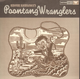 HIROSHI HASEGAWA'S POONTANG WRANGLERS - Arkansas Traveler