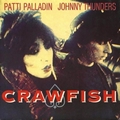 Johnny Thunders & Patti Palladin - Crawfish