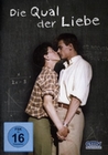 Die Qual der Liebe