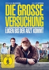 Die grosse Versuchung - Lgen bis der Arzt kommt