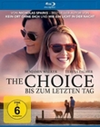 The Choice - Bis zum letzten Tag