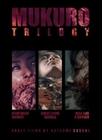 Mukuro Trilogy (Cover C) [Mediabook]