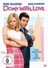 Down With Love - Zum Teufel mit der Liebe