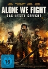 Alone We Fight - Das letzte Gefecht